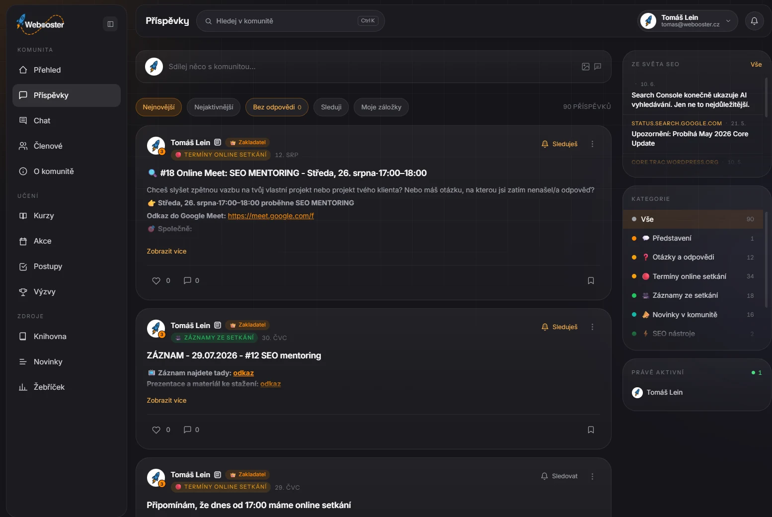 Příspěvky v komunitě Webooster: dotazy členů, termíny setkání a novinky ze světa SEO